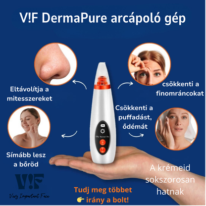 VIF DermaPure vákuumos pórustisztító – otthoni arctisztításhoz
